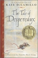 The Tale of Despereaux The Tale of Despereaux